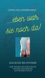 ...eben war sie noch da! (eBook, ePUB) - Bild 1