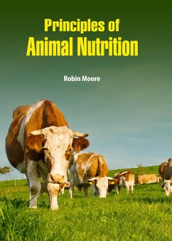 Principles of Animal Nutrition (eBook, ePUB) - Moore, Robin