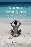 Mama vom Mars (eBook, ePUB)