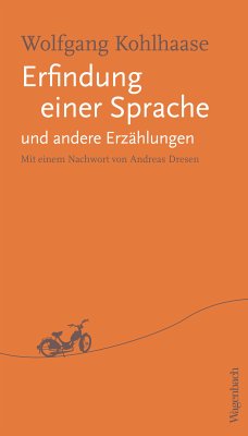 Erfindung einer Sprache und andere Erzählungen (eBook, ePUB) - Kohlhaase, Wolfgang