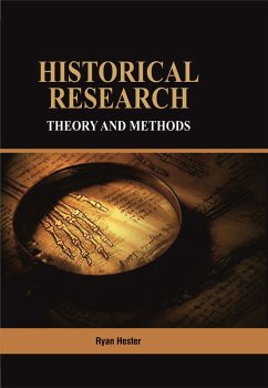 Historical Research (eBook, ePUB) - Hester, Ryan