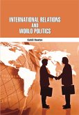 International Relations and World Politics (eBook, ePUB) International Relations and World Politics (eBook, ePUB)
