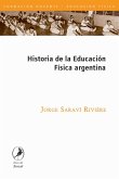Historia de la Educación Física argentina (eBook, ePUB)
