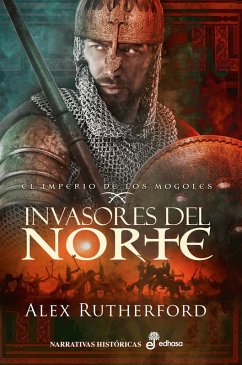 Invasores del Norte (eBook, ePUB) - Rutherford, Alex