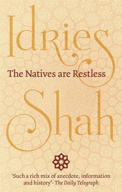 Natives are Restless (eBook, ePUB) - Shah, Idries