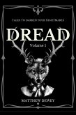 Dread: Volume 1 (eBook, ePUB)