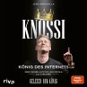Knossi – König des Internets... - Bild 1