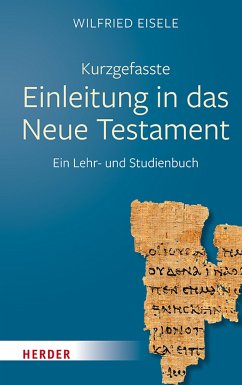 Kurzgefasste Einleitung in das Neue Testament (eBook, PDF) - Eisele, Wilfried