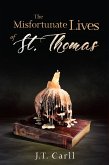 Misfortunate Lives of St. Thomas (eBook, ePUB)