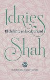 El elefante en la oscuridad (eBook, ePUB)