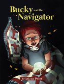 Bucky And The Navigator (eBook, ePUB)