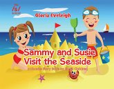 Sammy And Susie Visit The Seaside (eBook, ePUB)