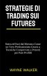 Strategie di Trading sui Futures... - Bild 1
