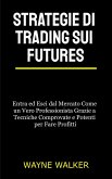 Strategie di Trading sui Futures (eBook, ePUB)