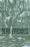 Dear Friend(s) (eBook, ePUB)