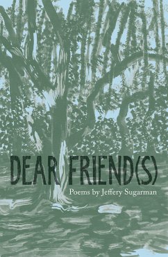 Dear Friend(s) (eBook, ePUB) - Sugarman, Jeffery