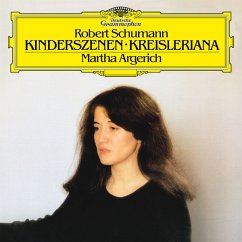 Schumann: Kinderszenen Op.15 & Kreisleriana Op.16 - Argerich,Martha