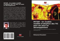 MITAM - Un modèle modifié d'adoption des TIC pour les pays en développement - Elsaadani, Mohamed