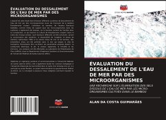 ÉVALUATION DU DESSALEMENT DE L'EAU DE MER PAR DES MICROORGANISMES - da Costa Guimarães, Alan