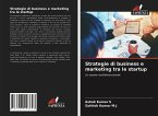 Strategie di business e marketing tra le startup