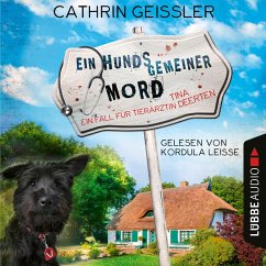 Ein hundsgemeiner Mord / Tierärztin Tina Deerten Bd.1 (MP3-Download) - Geissler, Cathrin