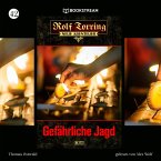 Rolf Torring - Neue Abenteuer, Folge 42: Gefährliche Jagd (MP3-Download)