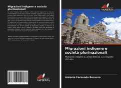 Migrazioni indigene e società plurinazionali - Recuero, Antonio Fernando