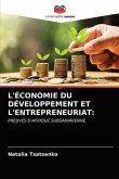 L'Économie Du Développement Et l'Entrepreneuriat