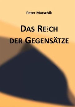 Der Reich der Gegensätze - Marschik, Peter