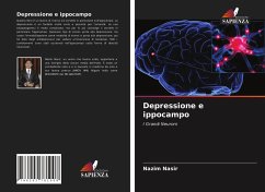 Depressione e ippocampo - Nasir, Nazim