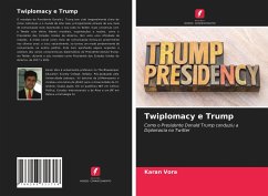 Twiplomacy e Trump - Vora, Karan