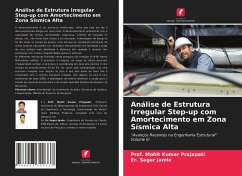 Análise de Estrutura Irregular Step-up com Amortecimento em Zona Sísmica Alta - Prajapati, Prof. Mohit Kumar;Jamle, Er. Sagar