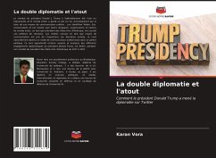 La double diplomatie et l'atout - Vora, Karan