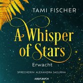 Erwacht / A Whisper of Stars Bd.1 (MP3-Download)