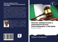 Apatiq izbiratelej i demokraticheskaq konsolidaciq w Nigerii - Madubuegwu, Chibuike E.