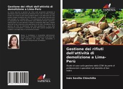 Gestione dei rifiuti dell'attività di demolizione a Lima-Perù - Sevilla Chinchilla, Inés