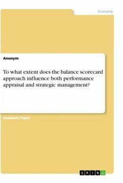 To what extent does the balance scorecard approach influence both performance appraisal and strategic management?