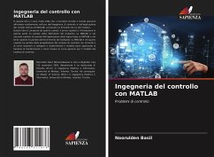 Ingegneria del controllo con MATLAB - BASIL, NOORULDEN