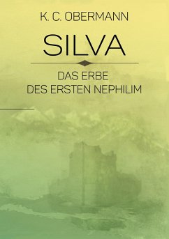 Silva - Das Erbe des ersten Nephilim - Obermann, K. C.