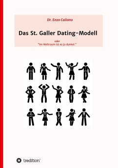 Das St. Galler Dating-Modell - Caliano, Dr. Enzo