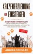 Katzenerziehung für Einsteiger - Bild 1