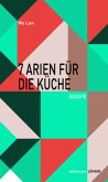 7 Arien für die Küche