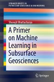 A Primer on Machine Learning in Subsurface Geosciences