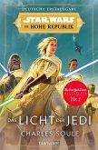 Das Licht der Jedi / Star Wars - Die Zeit der Hohen Republik Bd.1