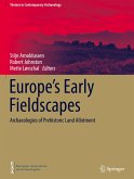 Europe's Early Fieldscapes