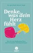 Denke, was dein Herz fühlt (eBook,... - Bild 1
