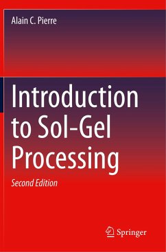 Introduction to Sol-Gel Processing - Pierre, Alain C.