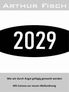 2029 (eBook, ePUB) - Fisch, Arthur