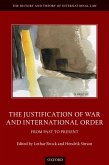 The Justification of War and International Order (eBook, ePUB)