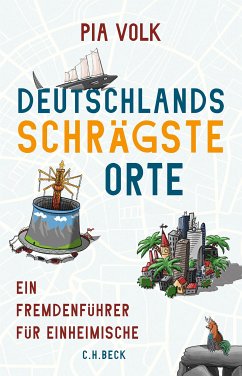 Deutschlands schrägste Orte (eBook, ePUB) - Volk, Pia